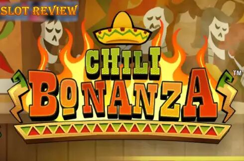 Chili Bonanza X UP